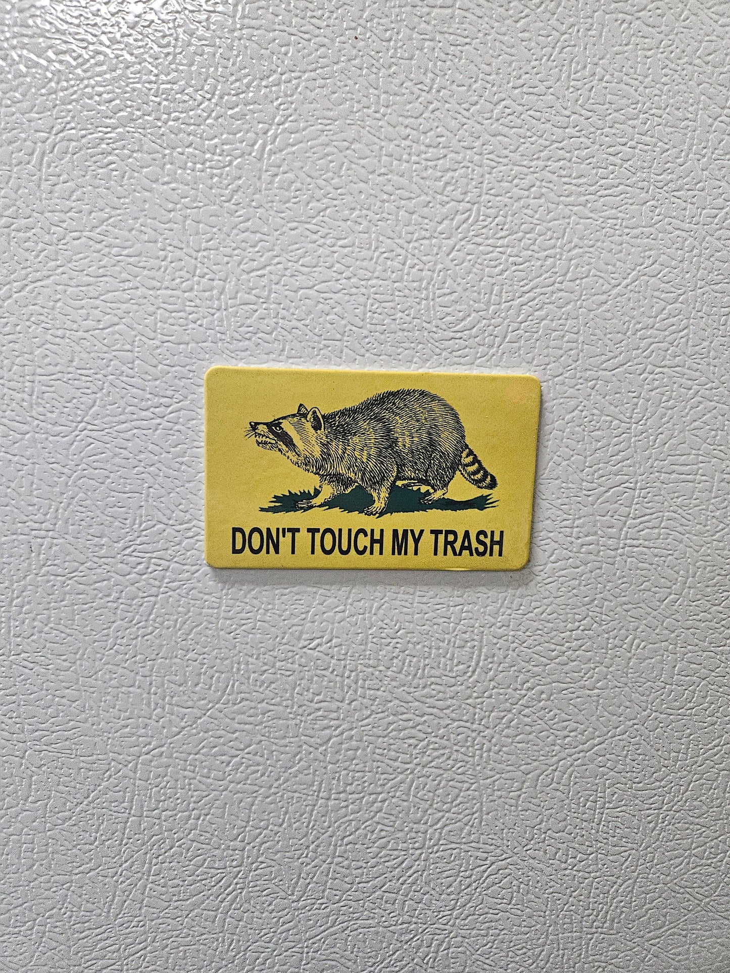 Don't touch my trash raccoon Gadsden flag parody fridge magnet x3. 2x3.5" dimensions