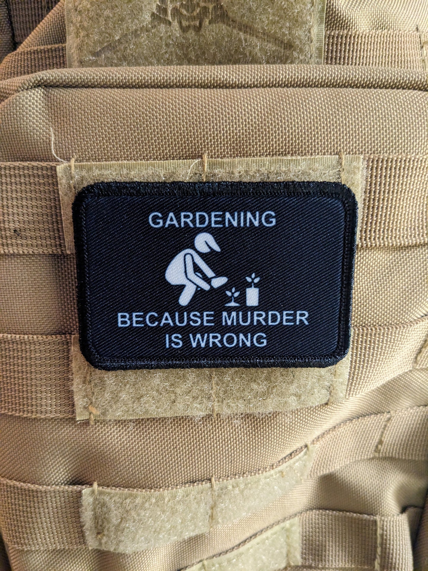 Gardening because murder is wrong funny meme 2"x3" morale patch with hook and loop backing