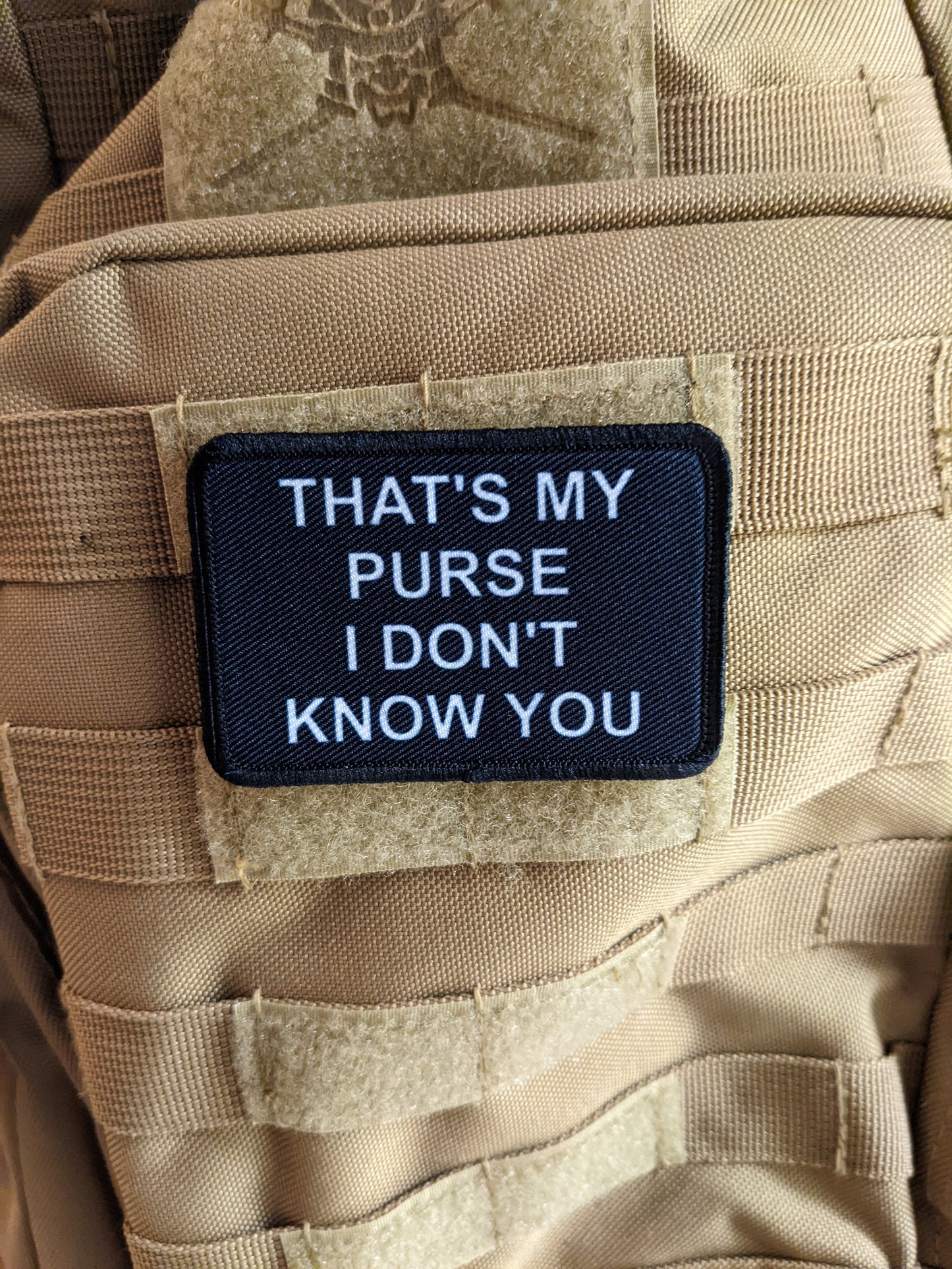 that's My Purse I don't Know you meme lol 2"x3" morale patch with hook and loop backing
