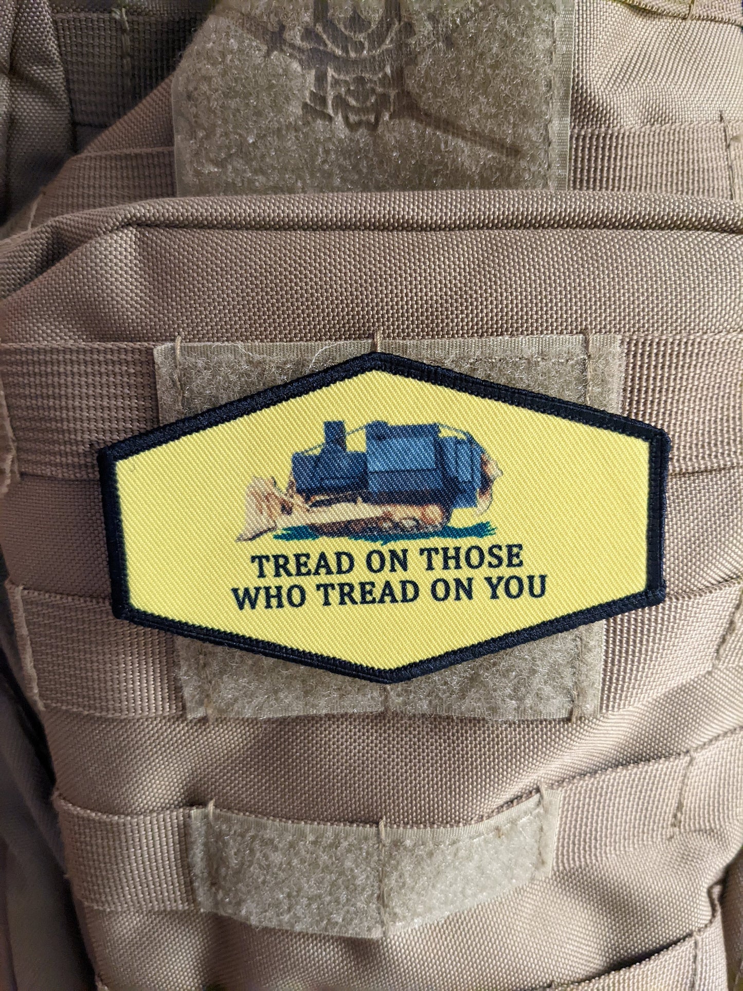 Killdozer tread on those who tread on you 4"x2.5" octagon morale patch with hook and loop backing