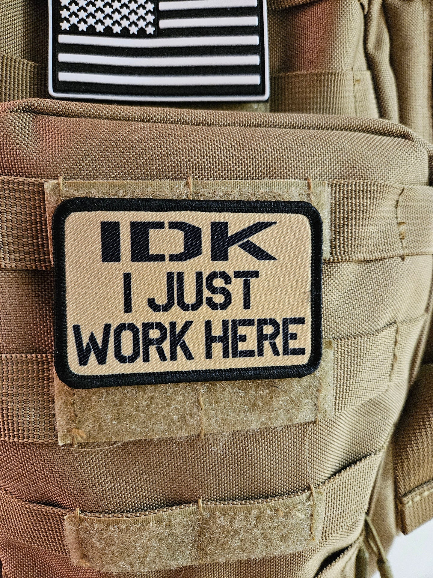 Idk i just work here funny meme edc tan 2"x3" morale patch with hook and loop backing military joke meme
