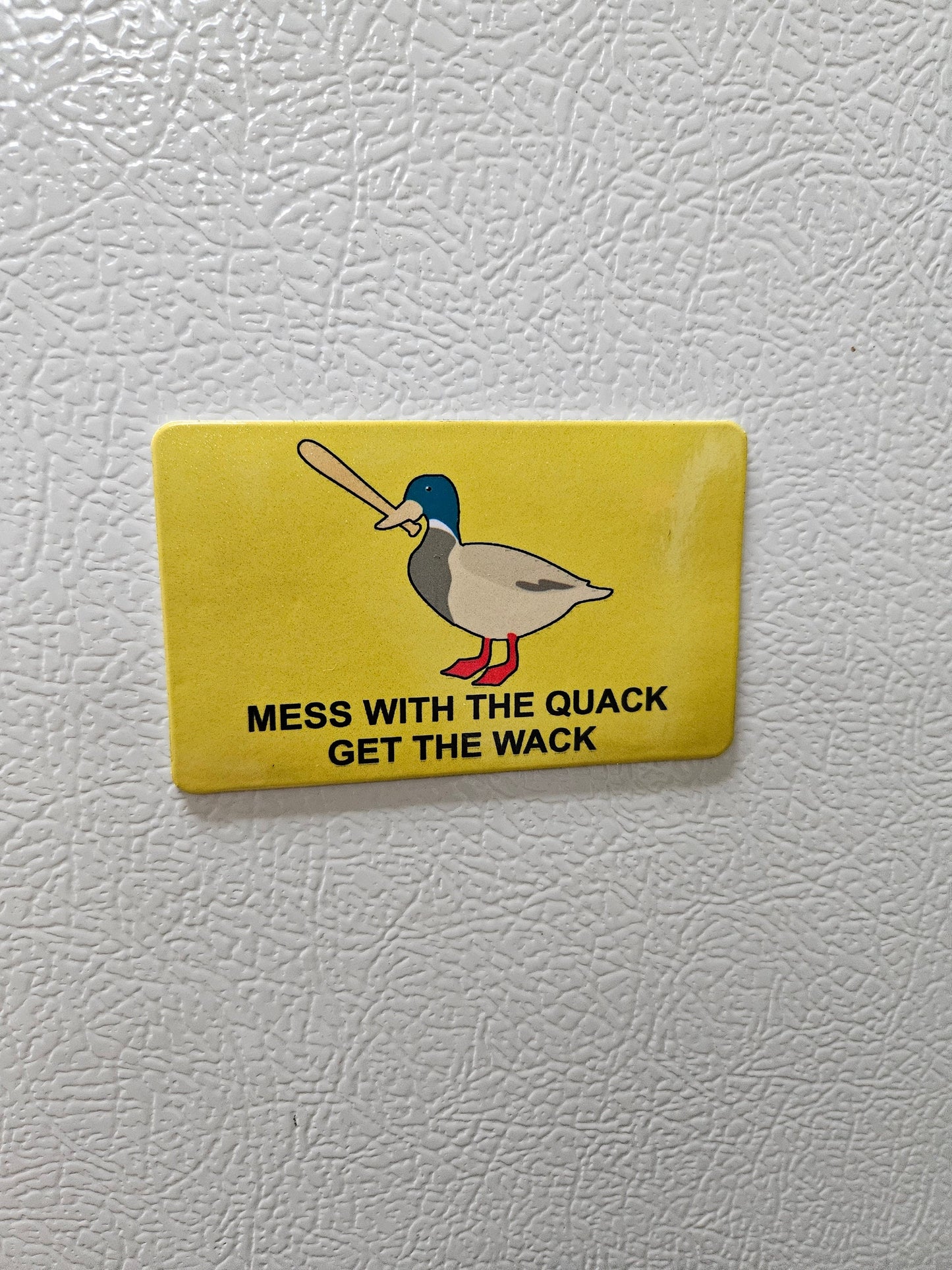 Funny mess with the quack get the wack Gadsden flag parody fridge magnet 2x3.5" dimensions