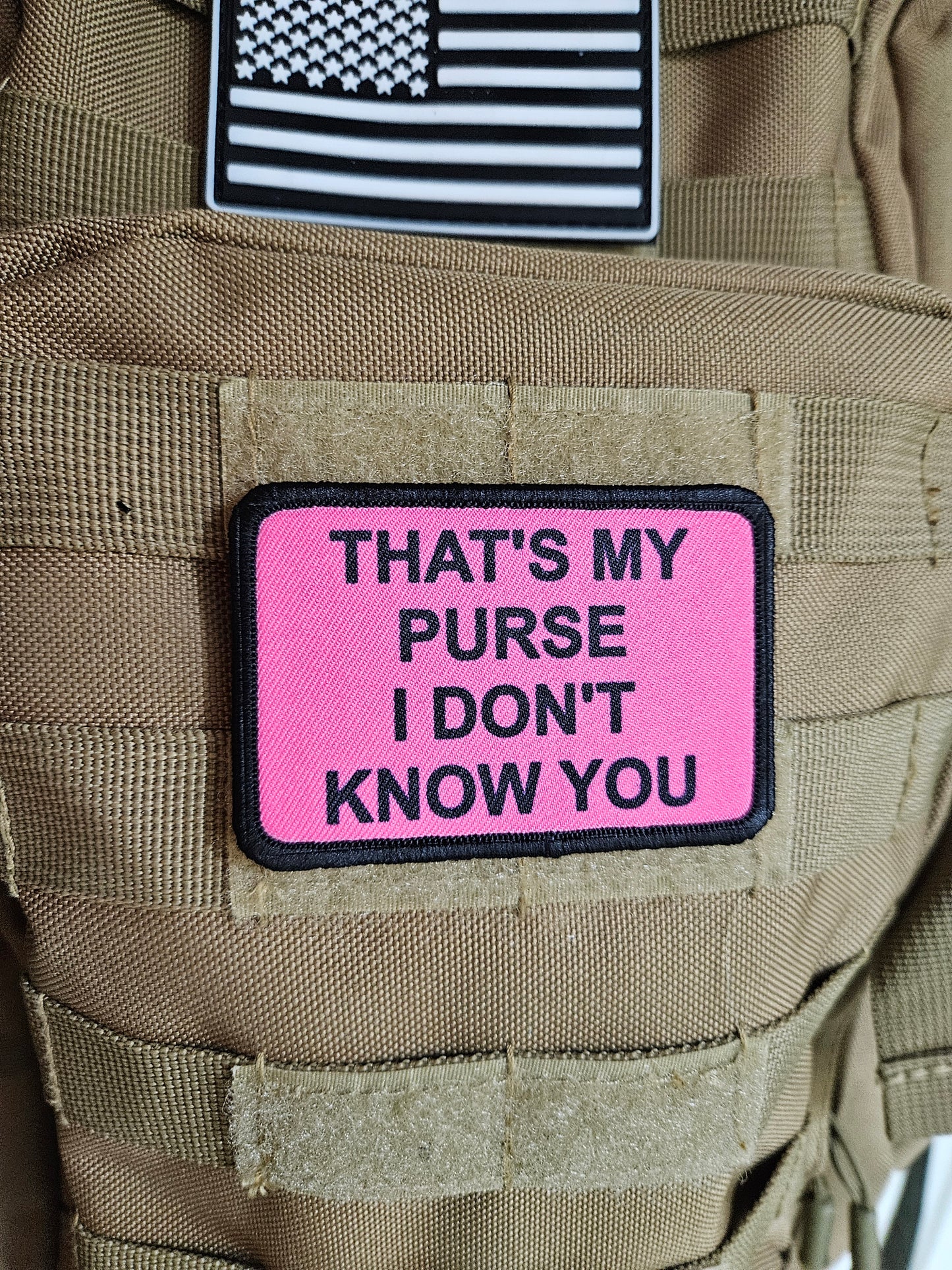 that's My Purse I don't Know you meme lol 2"x3" morale patch with hook and loop backing pink