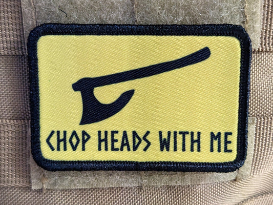 Chop heads with me Viking Norse version of Gadsden flag 2"x3" morale patch with hook and loop backing
