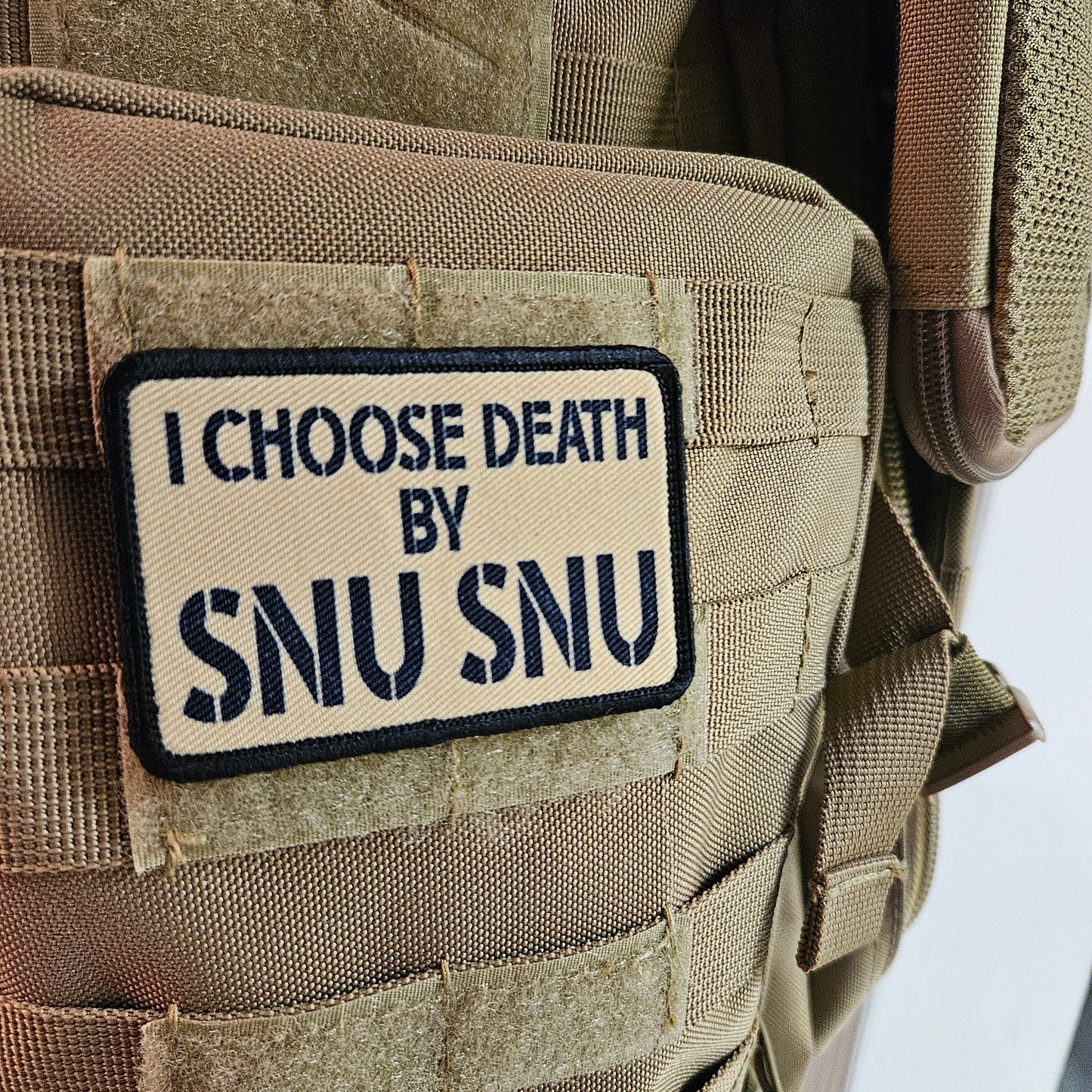 Tan I choose death by snu snu meme 2"x3" removable morale patch with hook and loop backing death by snu snu