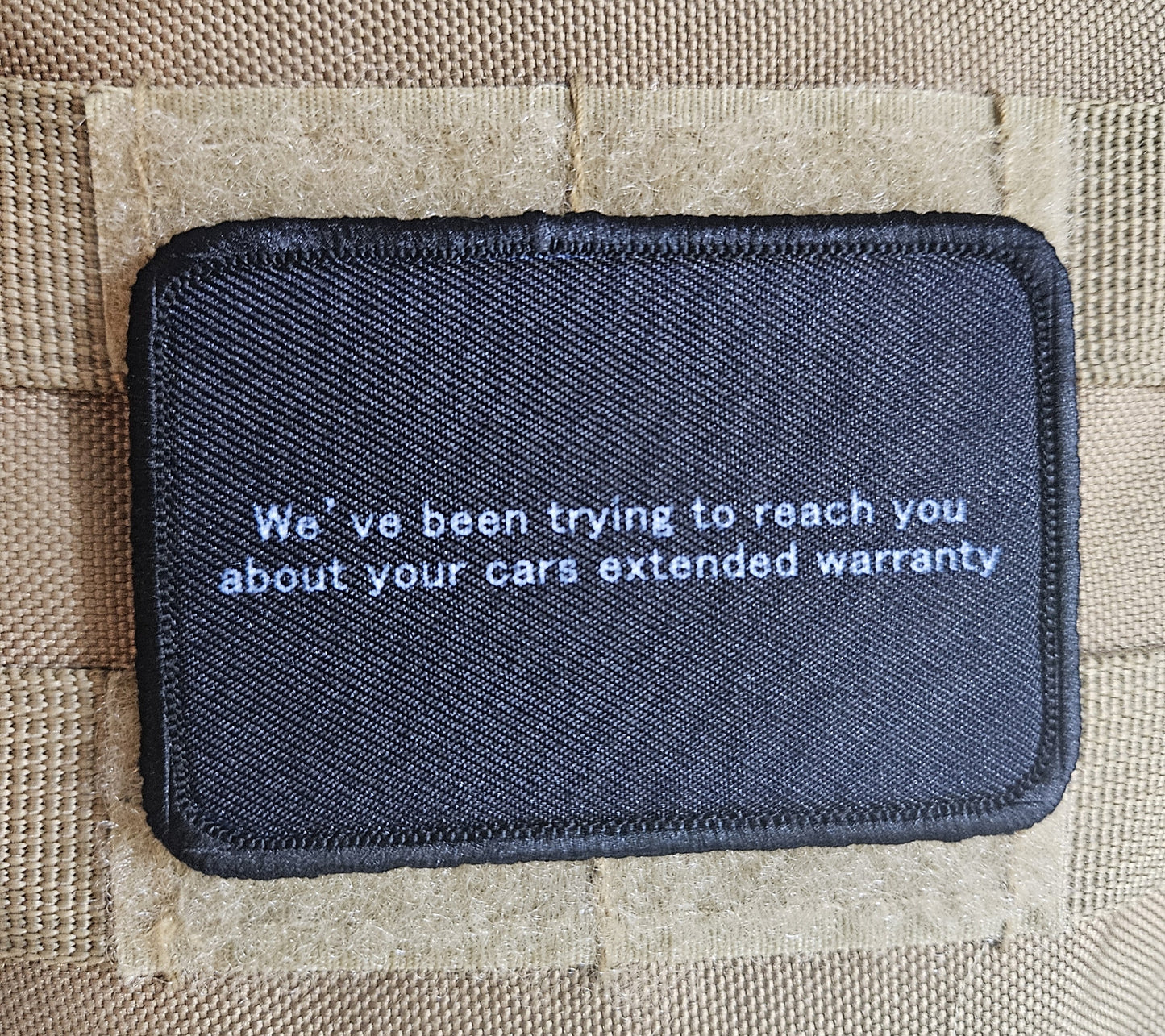 Car warranty prank 2"x3" morale patch with hook and loop backing