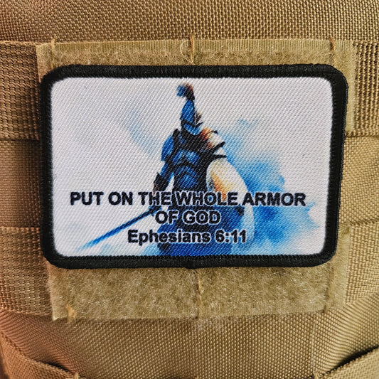 Put on the whole armor of God Ephesians bible verse  2"x3" morale patch with hook and loop backing