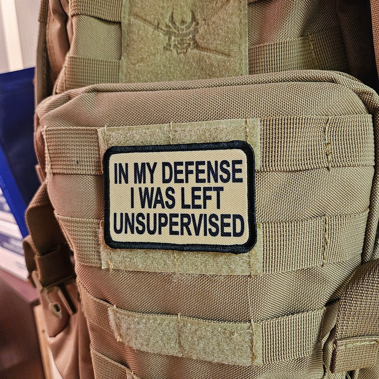 Tan In My Defense I was left Unsupervised  removable patch 2"x3" morale patch with hook and loop backing