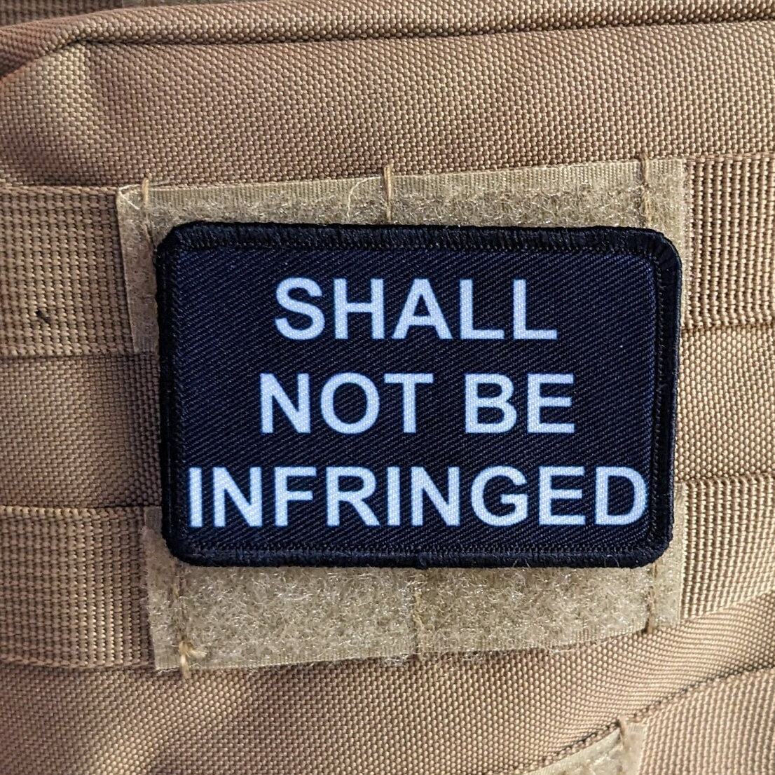 Shall not be infringed 2nd amendment airsoft meme 2"x3" morale patch with hook and loop backing