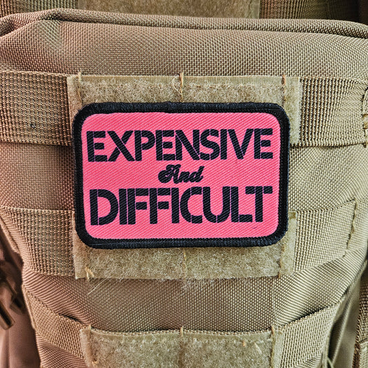 Expensive  and difficult meme pink 2"x3" removable morale patch with hook and loop backing