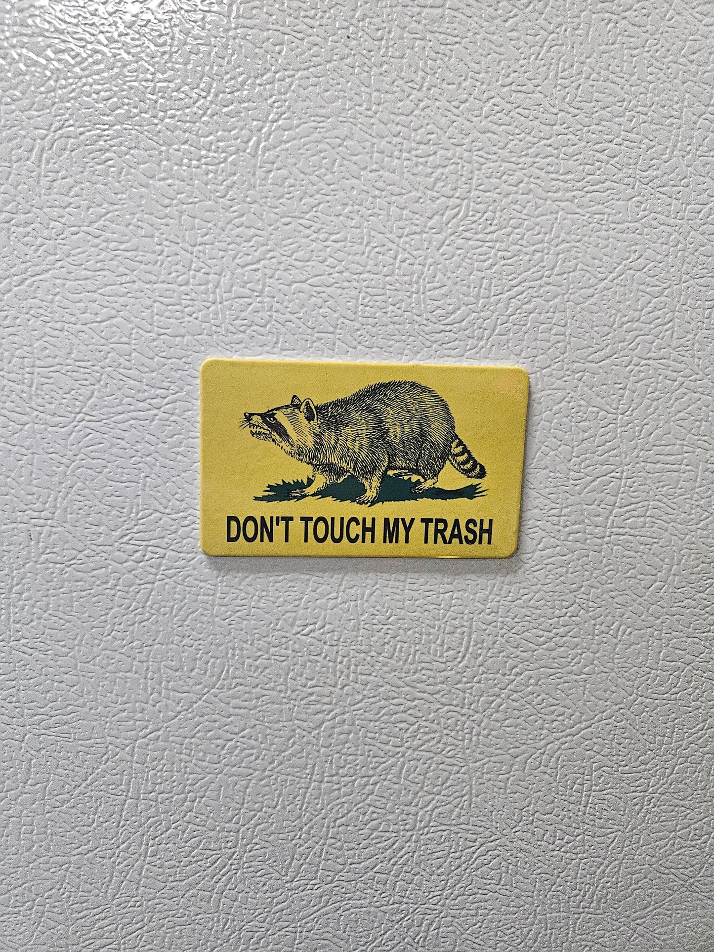 Don't touch my trash raccoon Gadsden flag parody fridge magnet  2x3.5" dimensions