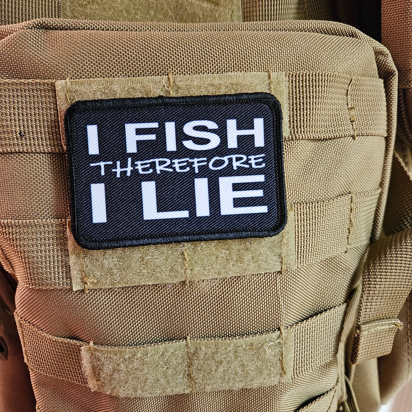 I fish therefore I lie meme funny  2"x3" morale patch with hook and loop backing