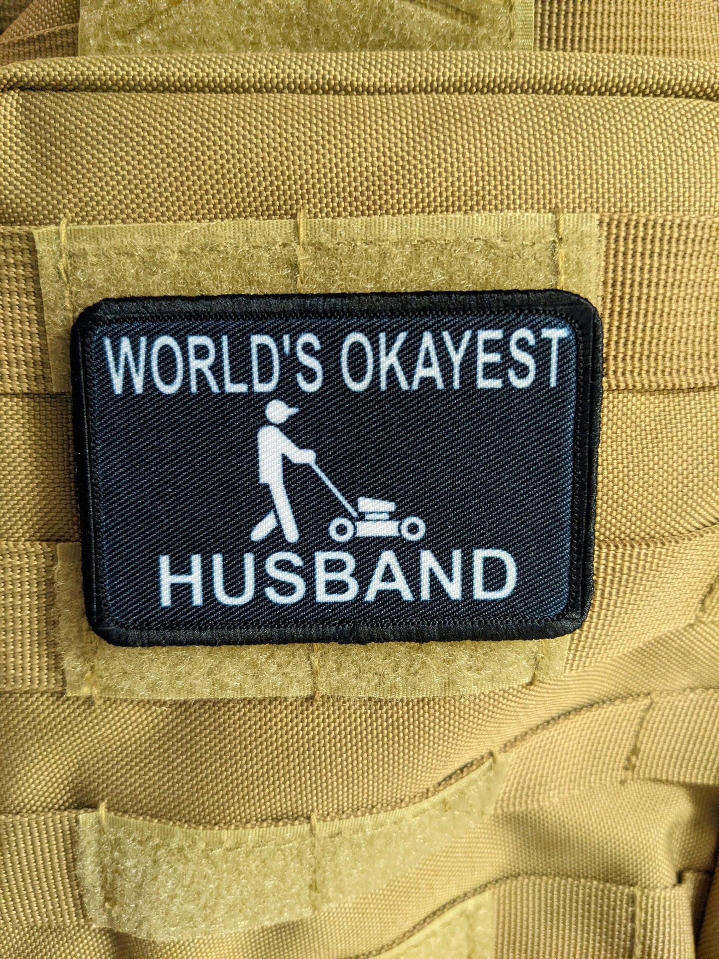 World's Okayest husband funny meme 2"x3" morale patch with hook and loop backing