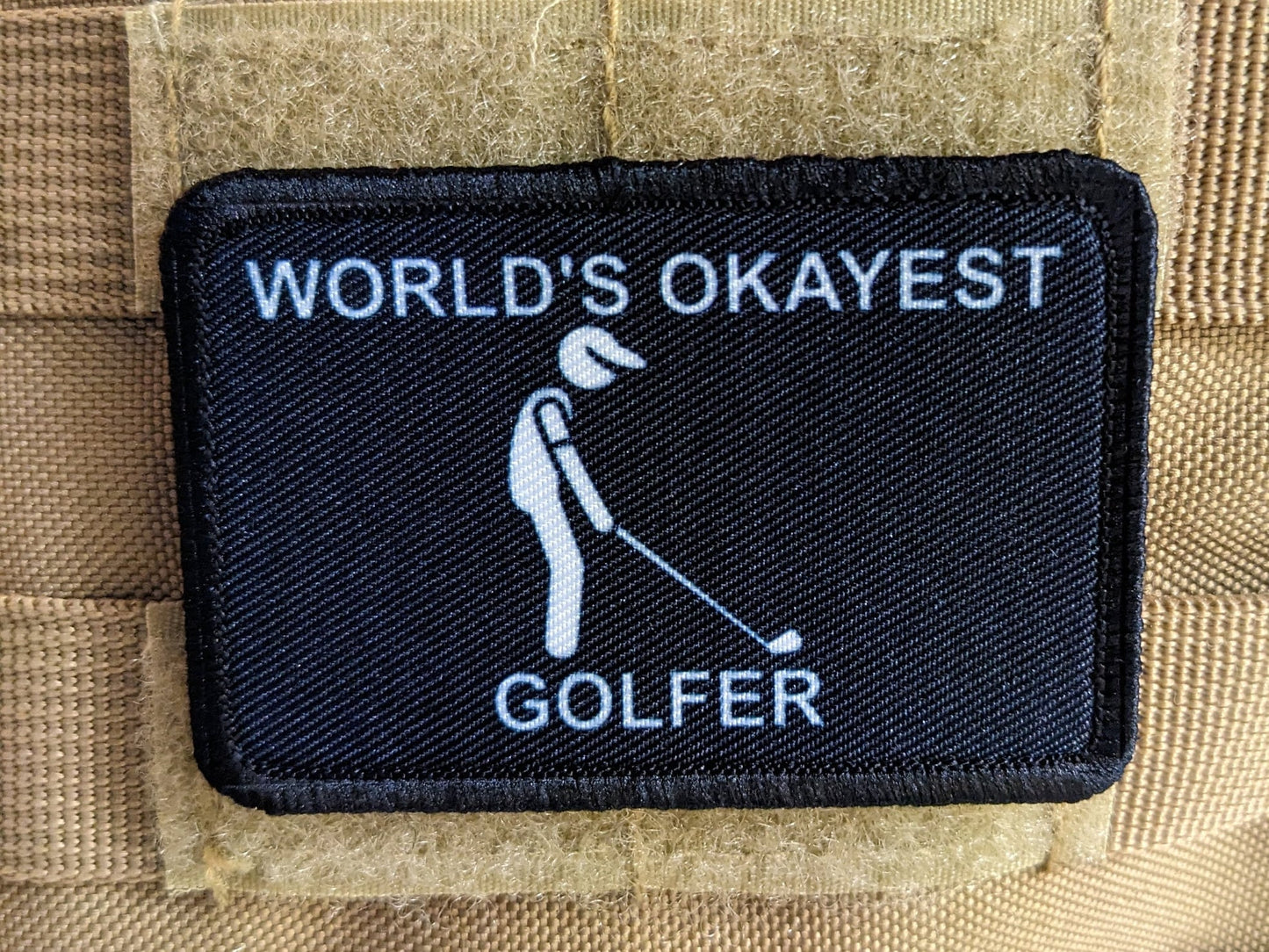 World's Okayest Golfer funny meme 2"x3" morale patch with hook and loop backing