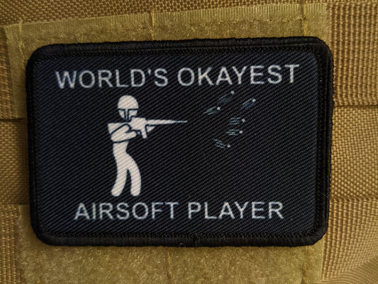 World's Okayest airsoft player funny meme 2"x3" morale patch with hook and loop backing