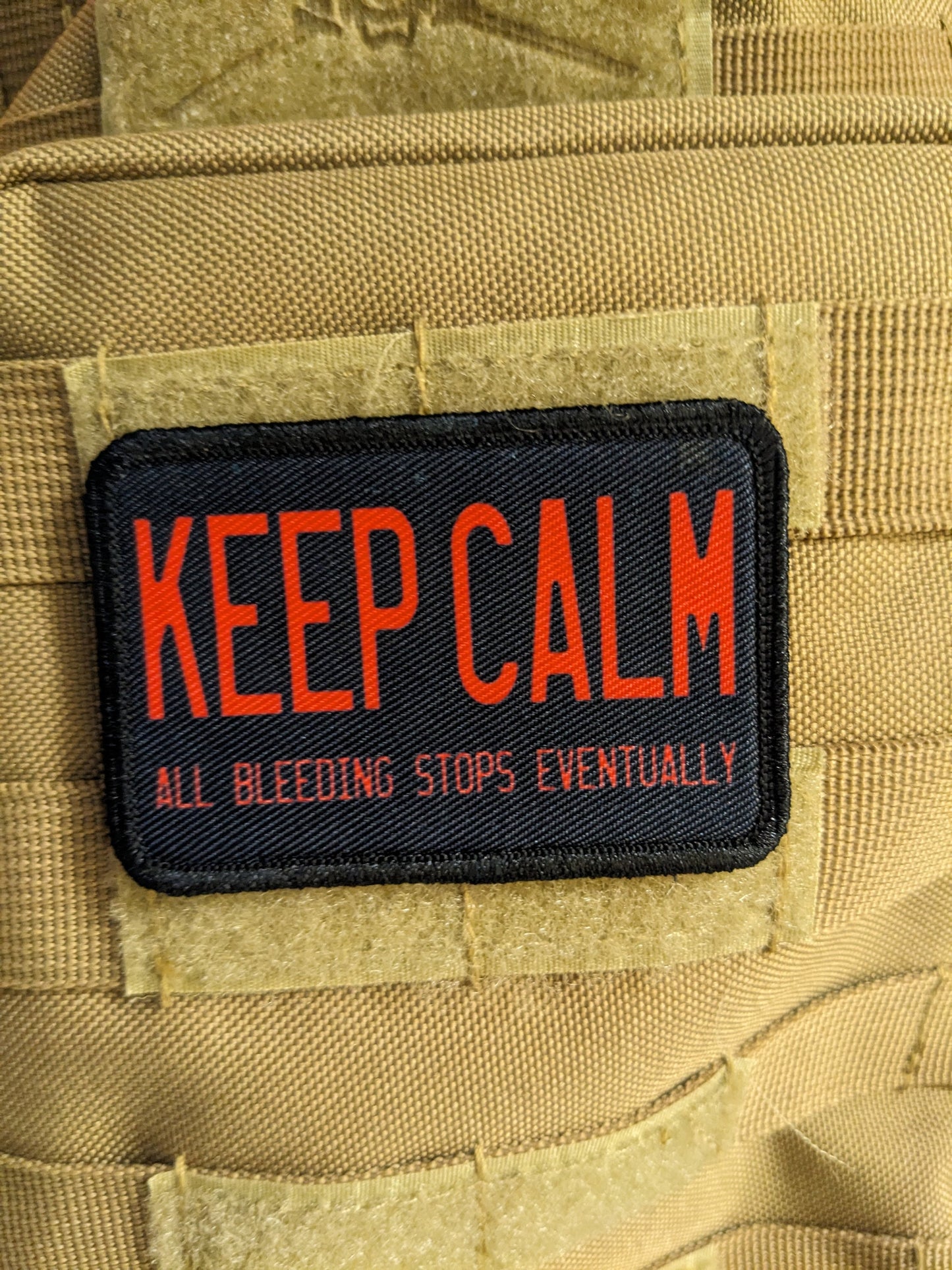 Keep calm all bleeding stops eventually first aid removable patch 2"x3" morale patch with hook and loop backing