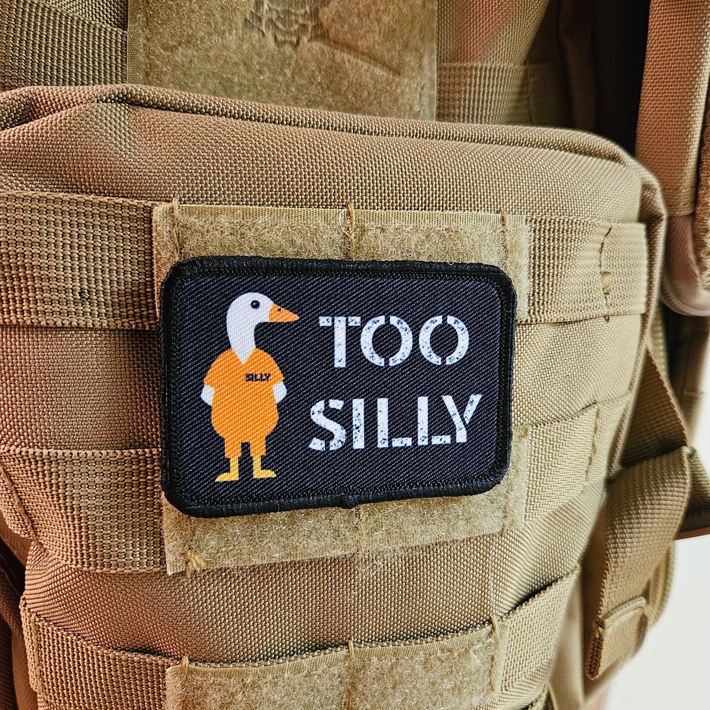 Silly goose was too silly prison meme funny  2"x3" morale patch with hook and loop backing