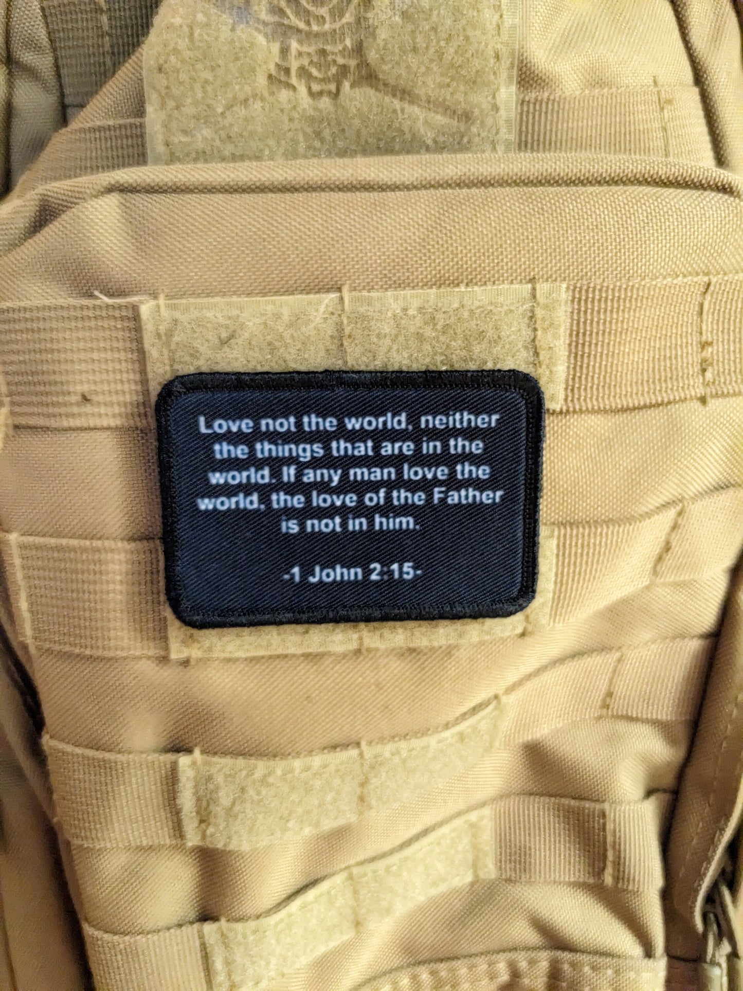 Bible verse 1 John 2:15  2"x3" removable morale patch with hook and loop for hat