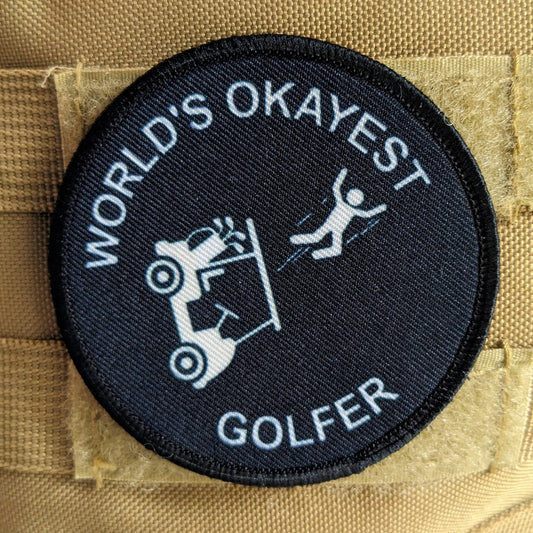 World's okayest golfer golf cart crash meme 3" circle morale patch with hook and loop backing