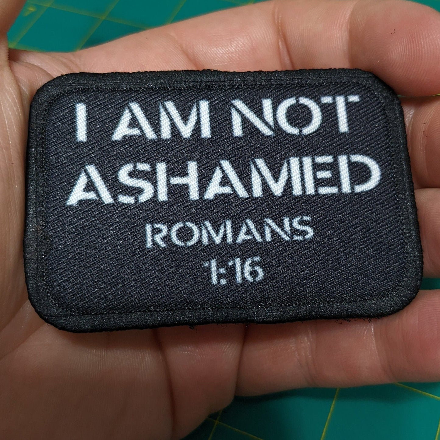 I am not ashamed Romans 1:16 removable patch 2"x3" morale patch with hook and loop backing