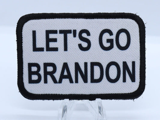 Let's Go Brandon chant meme 2"x3" removable morale patch with hook and loop backing