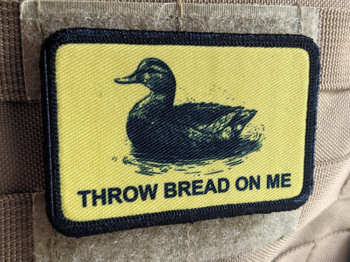Throw bread on me Gadsden flag duck meme 2"x3" removable morale patch with hook and loop backing