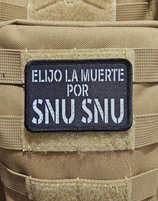Elijo la Muertos por snu snu meme spanish 2"x3" removable morale patch with hook and loop backing death by snu snu
