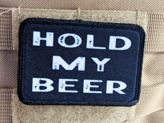 Hold my beer funny meme 2"x3" hook and loop morale patch military