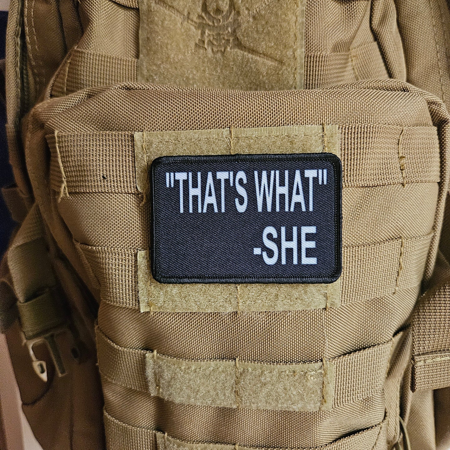That's what she said meme  2"x3" removable morale patch with hook and loop backing