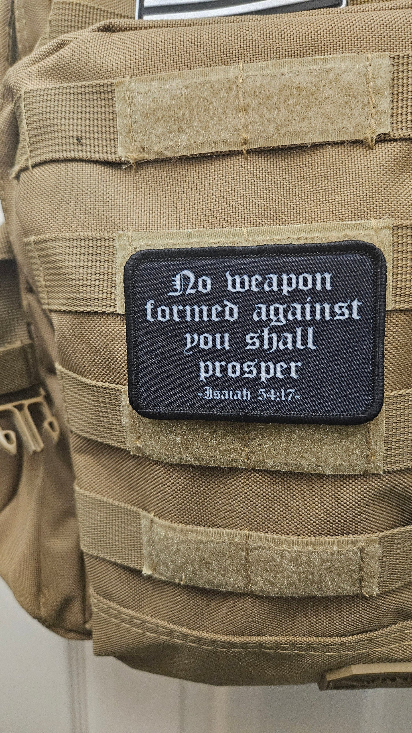 Isaiah 54:17 no weapon formed against me bible verse  2"x3" morale patch with hook and loop backing