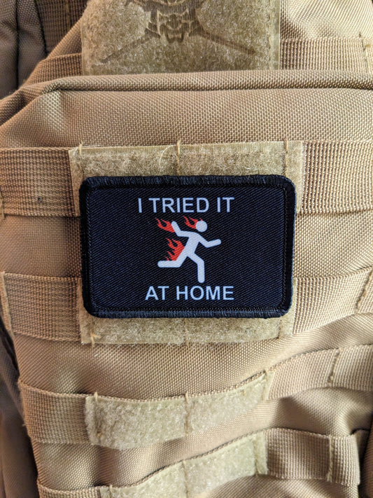 Don't try this at home joke meme  2"x3" morale patch with hook and loop backing