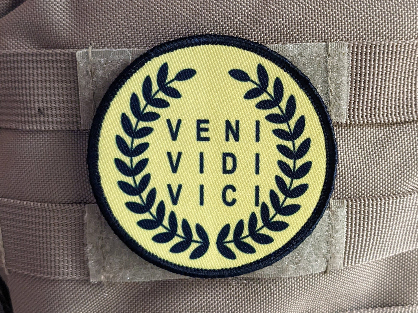 Veni Vidi Vici I came I saw I conquered 3" circle morale patch with hook and loop backing