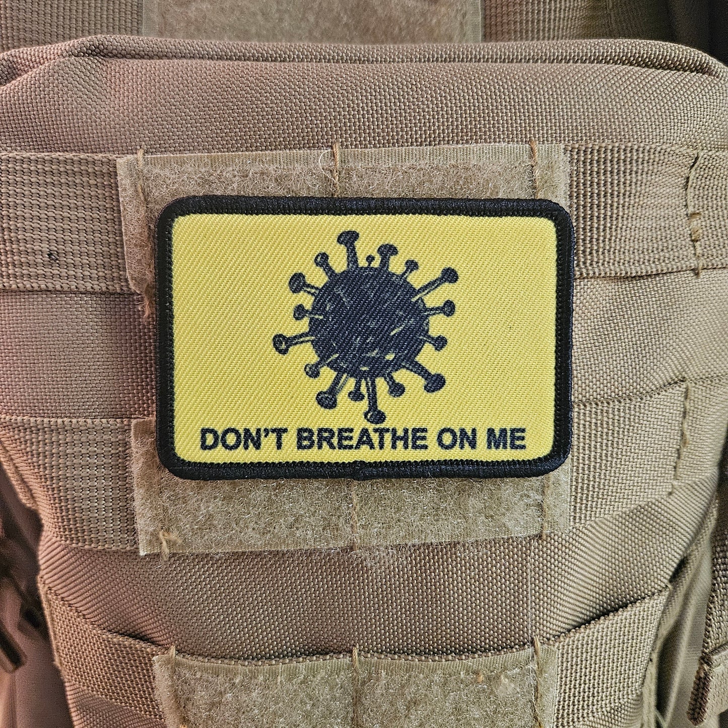 Don't breathe on me Gadsden flag meme  2"x3" removable morale patch with hook and loop backing