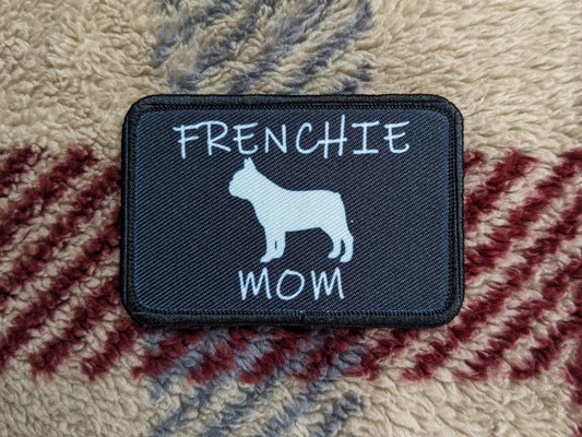 French bulldog mom 2"x3" black morale patch with hook and loop backing