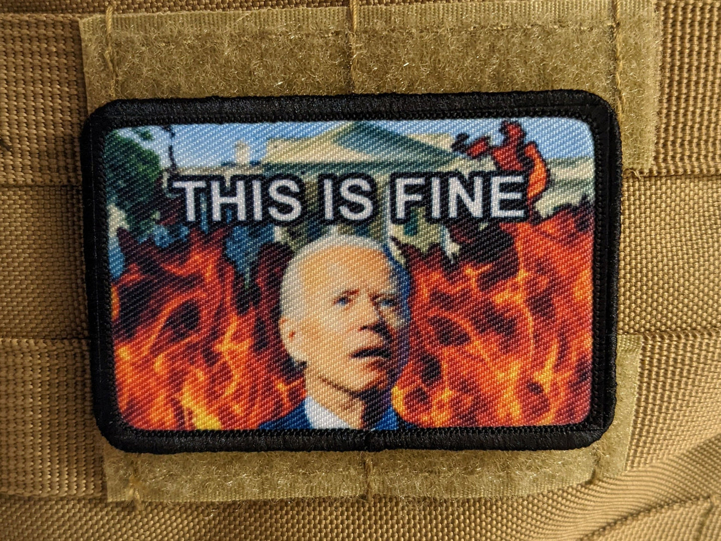 Joe Biden this is fine biden sucks meme 2"x3"  removable morale patch with hook and loop backing