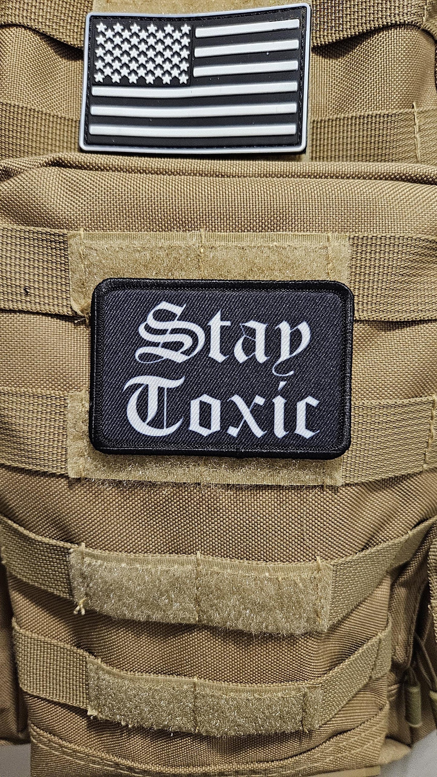 Stay toxic meme  white on black 2"x3" removable morale patch with hook and loop backing