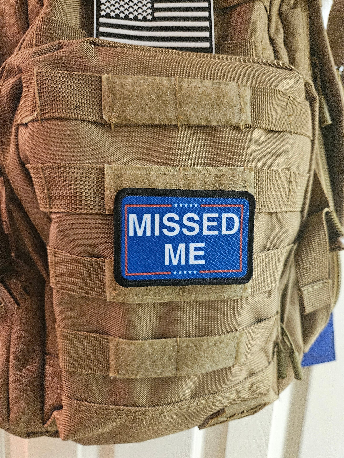 missed me meme  2"x3" morale patch with hook and loop backing military joke meme
