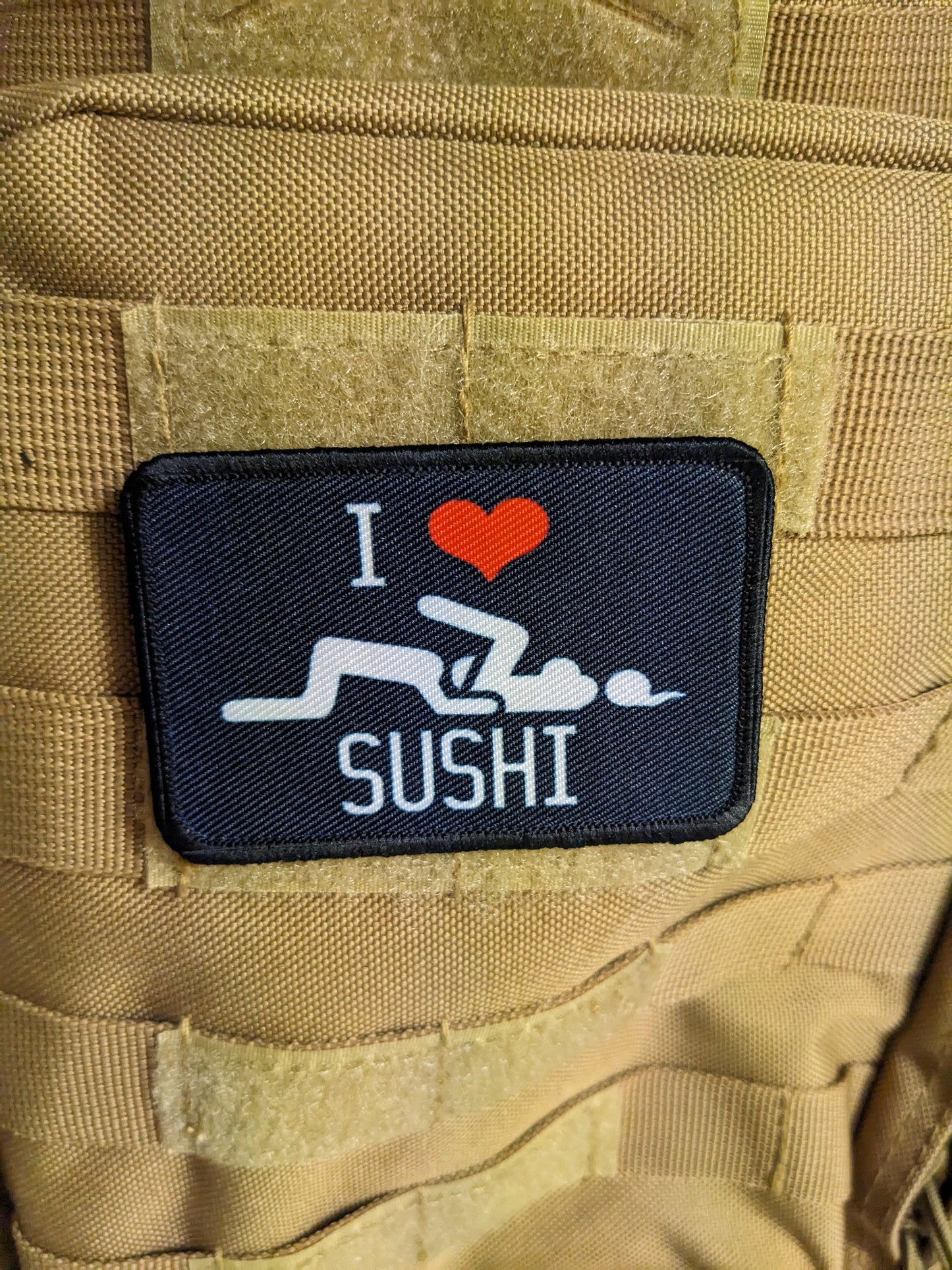 I love sushi dirty joke meme  2"x3" morale patch with hook and loop backing