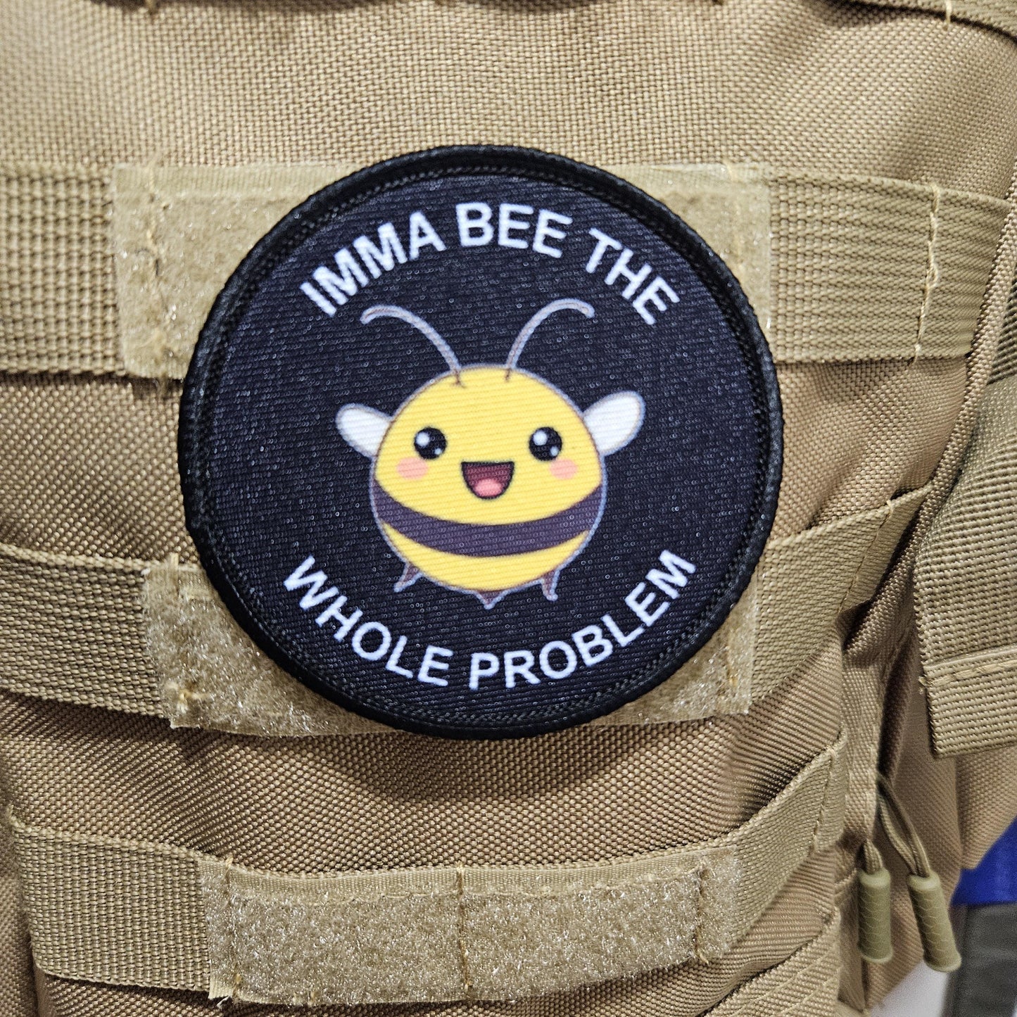 Imma bee the whole problem cute bee meme 3" circle removable morale patch with hook and loop backing