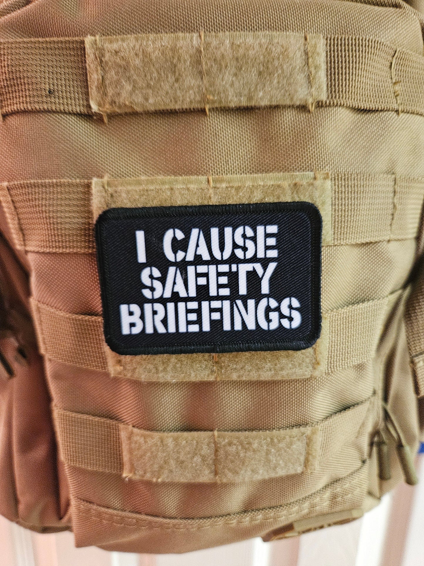 I cause safety briefings funny meme edc black  2"x3" morale patch with hook and loop backing military joke meme