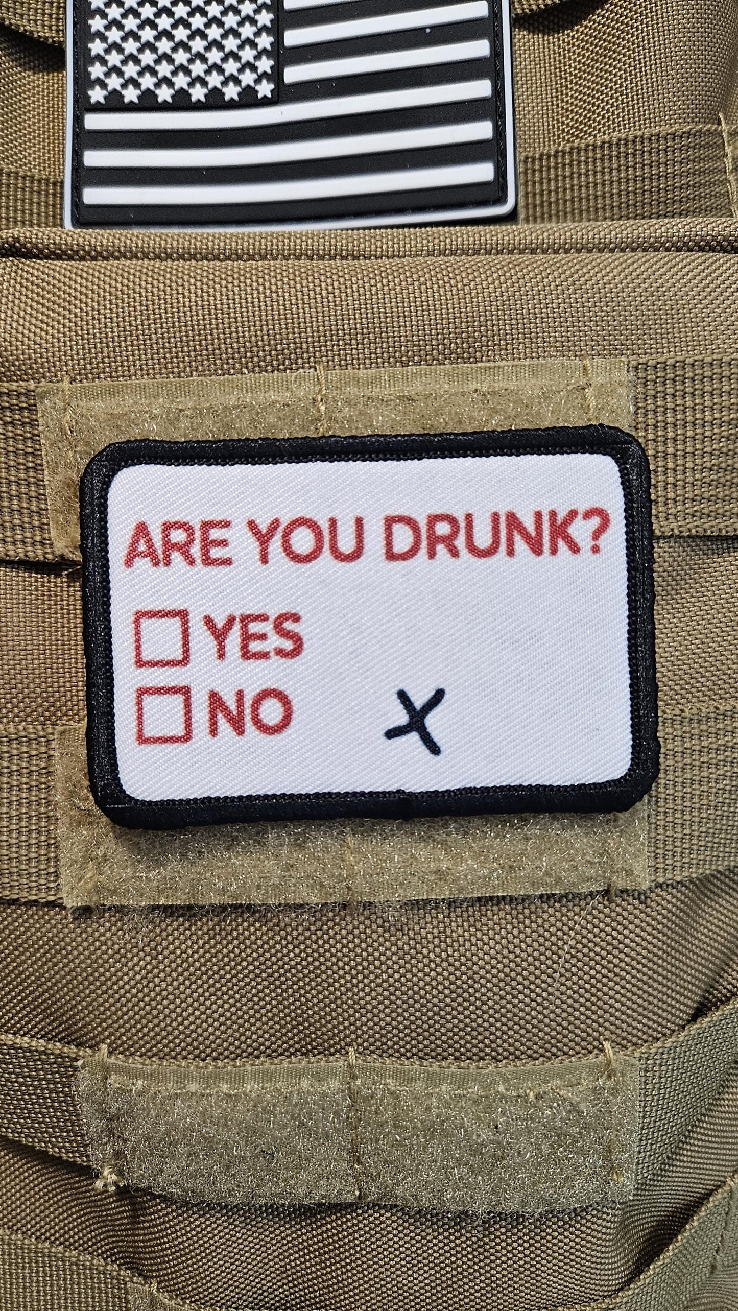 Are you drunk check? Yes or no meme  2"x3" removable morale patch with hook and loop backing