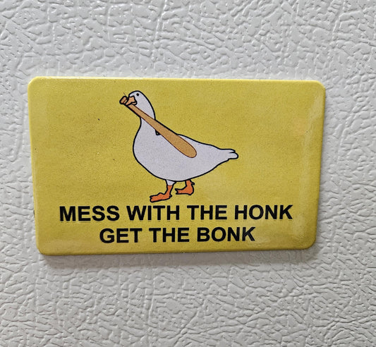 Funny mess with the honk get the bonk Gadsden flag parody fridge magnet   2x3.5" dimensions