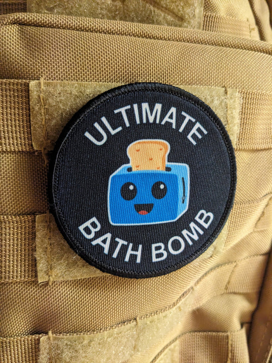Ultimate bath bomb toaster meme 3" circle removable morale patch with hook and loop backing