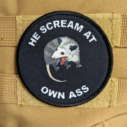 He screams at own ass possum meme 3" circle morale patch with hook and loop backing