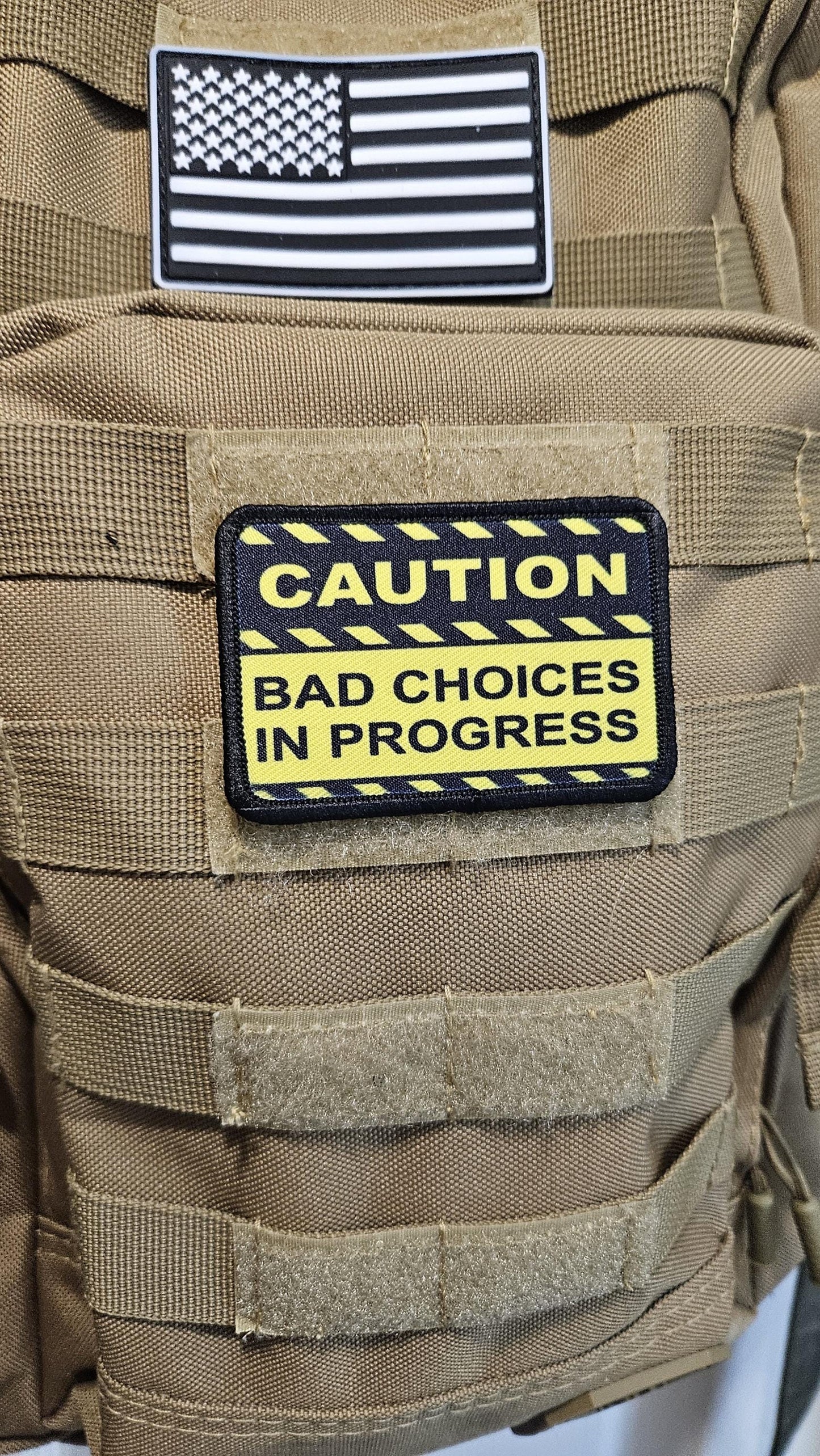 Caution bad choices in progress meme  2"x3" removable morale patch with hook and loop backing