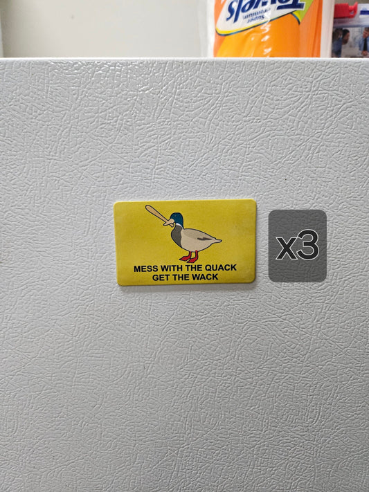 Funny mess with the quack  get the wack Gadsden flag parody fridge magnet x3.   2x3.5" dimensions
