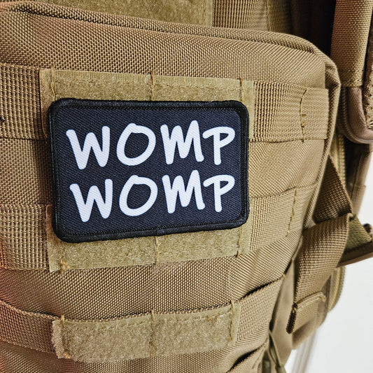 Womp womp sarcastic meme 2"x3" morale patch with hook and loop backing