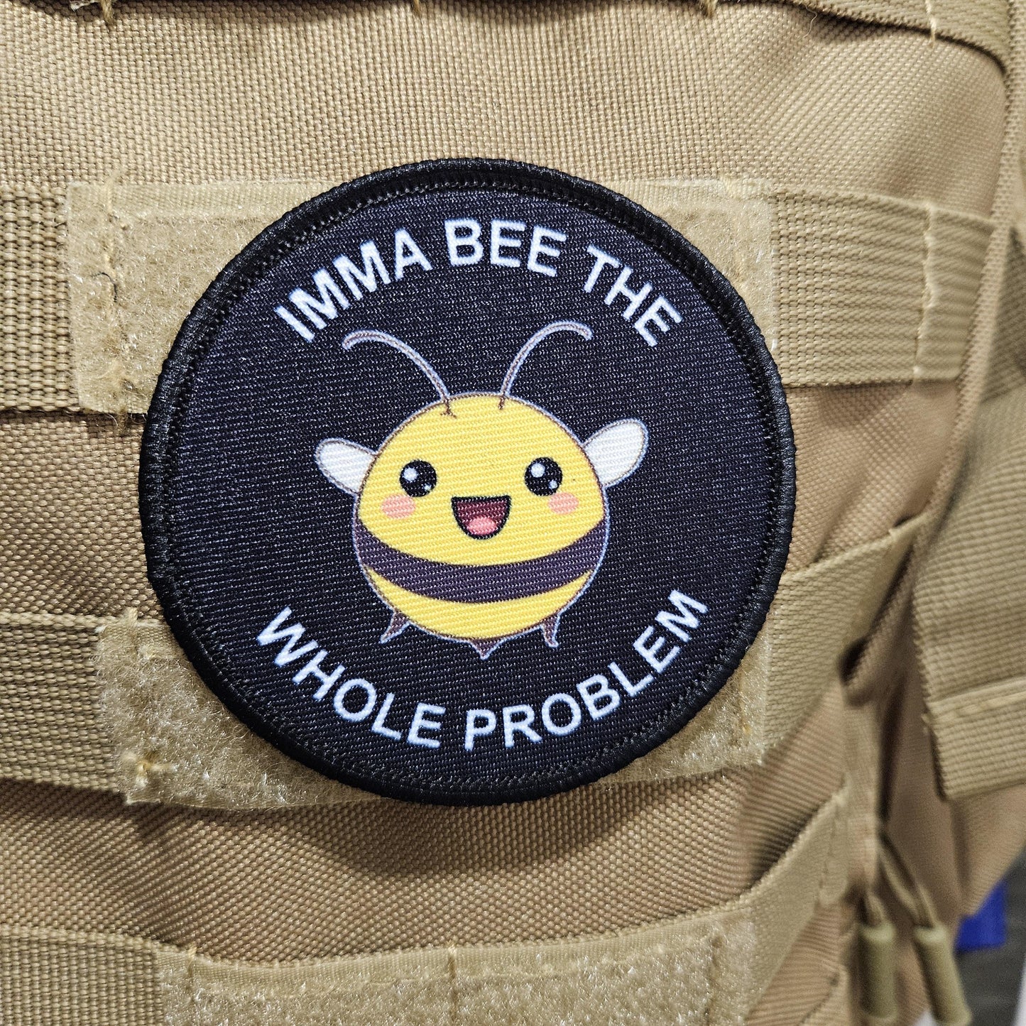 Imma bee the whole problem cute bee meme 3" circle removable morale patch with hook and loop backing