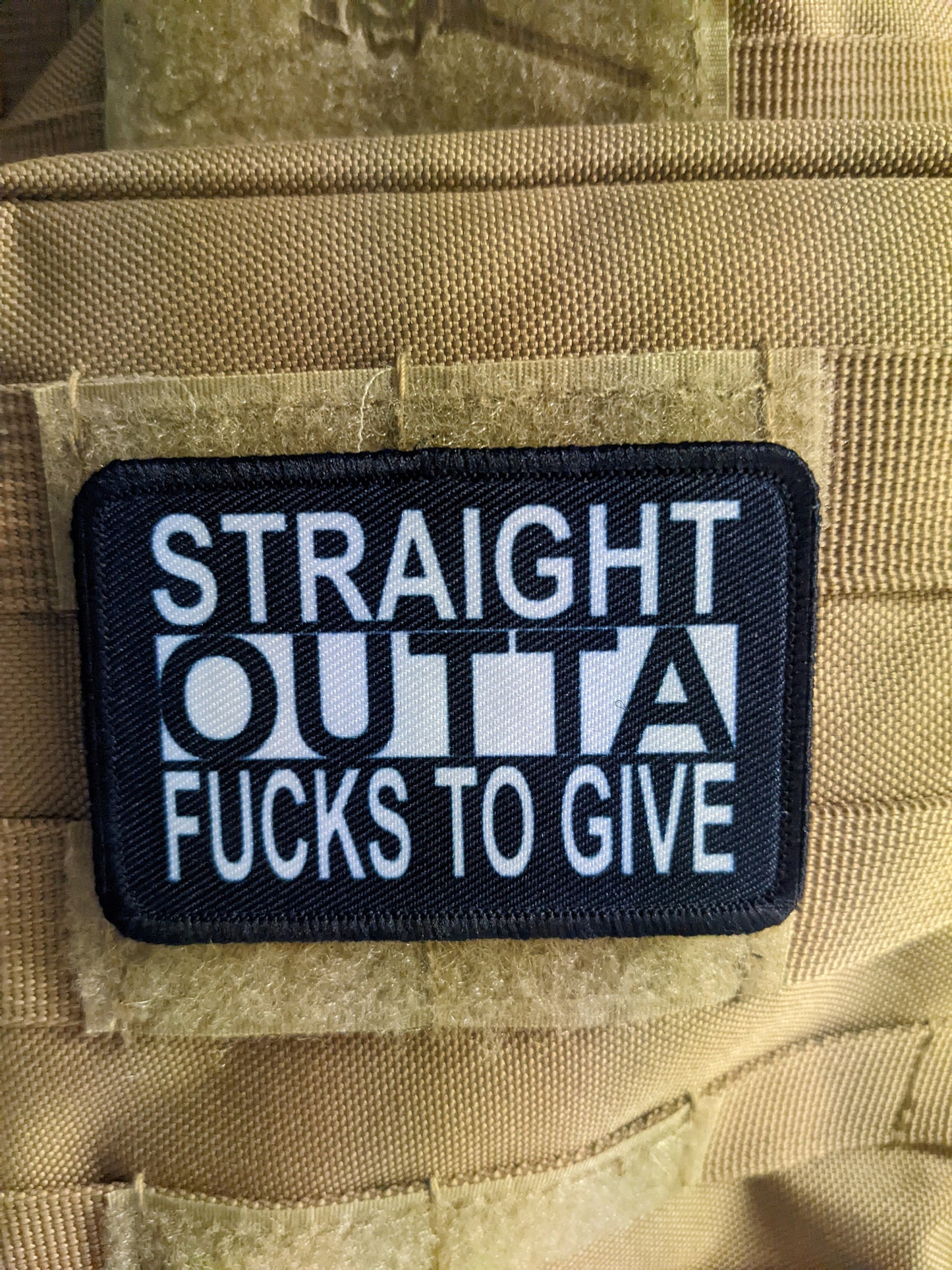 Straight outta fucks to give  2"x3" removable morale patch with hook and loop backing