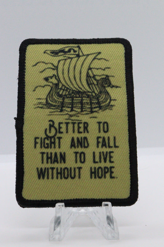 Viking Proverb fighing 2"x3" morale patch with hook and loop backing
